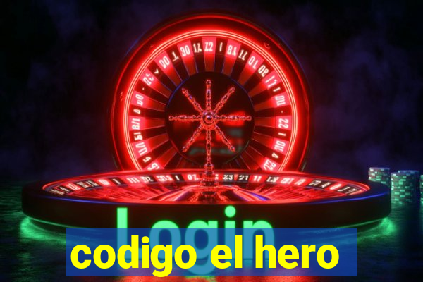 codigo el hero